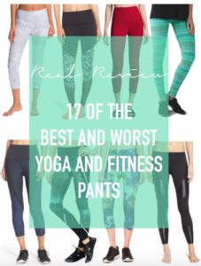 Real Review: 17 of the Best and Worst Yoga and Workout Pants ...