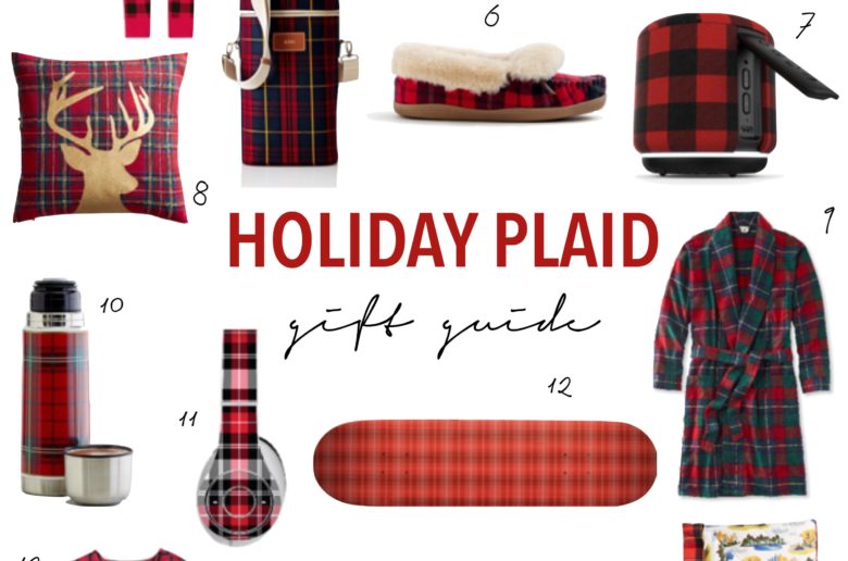 Holiday plaid gift guide, hostess gifts ideas, holiday presents, festive, tartan plaid, robe, pajamas, headphones, skateboard, slippers, dress, speaker, cookie jar, knife