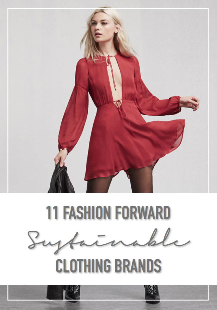 11 Fashion Forward Sustinable Clothing Brands