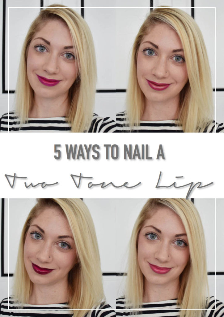 5 ways to nail a two tone lip