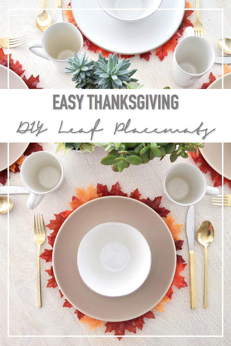Easy DIY Thanksiving Leaf Placemats, Thanksgiving Table setting