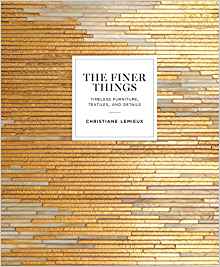  7 Must Have Interior Design books for everyone on your List, Christiane Lemieux The Finer Things